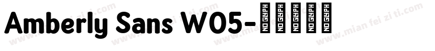 Amberly Sans W05字体转换